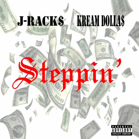 Steppin' ft. Kream Dolla$ | Boomplay Music