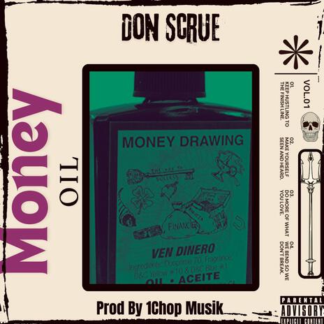 Money Oil ft. 1Chop