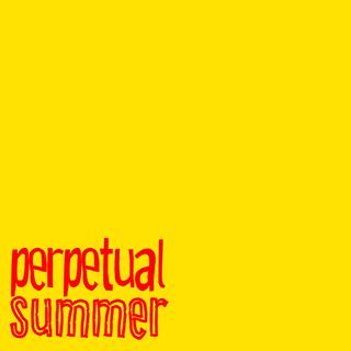 PERPETUAL SUMMER