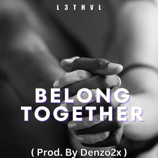 We Belong Together lyrics | Boomplay Music