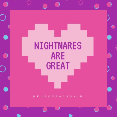 Nightmares Are Great (feat. Manny Moonjava) | Boomplay Music