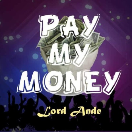 Pay my Money | Boomplay Music