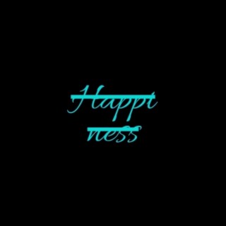 Happiness