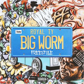 Big Worm Freestyle