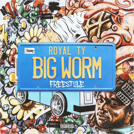 Big Worm Freestyle | Boomplay Music