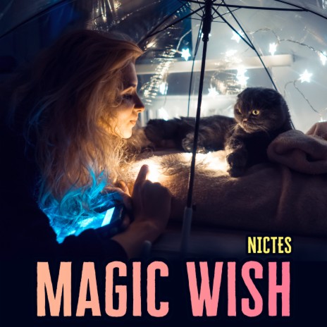 Magic Wish | Boomplay Music