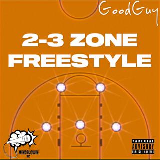 2-3 Zone Freestyle