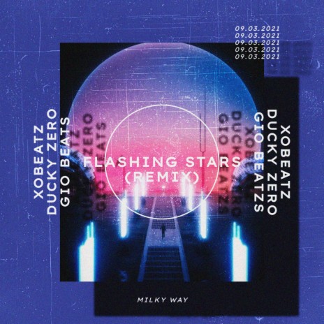 Flashing Stars (Remix) ft. Gio Beats & Ducky Zero