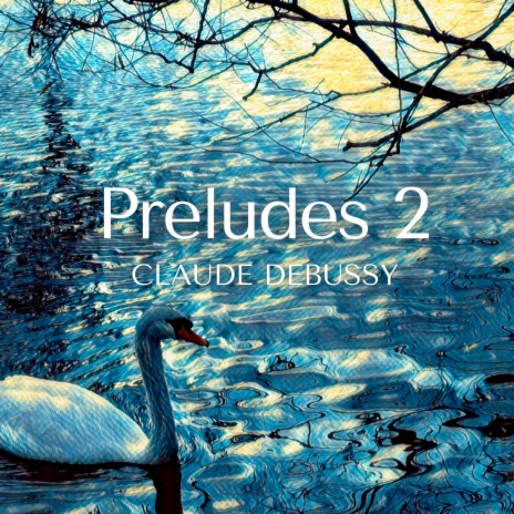 Prelude V - Livre II - (... Bruyeres). (Prelude 2, Claude Debussy, Classic Piano)
