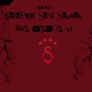 Şereftir Seni Sevmek Rap/Hiphop V1