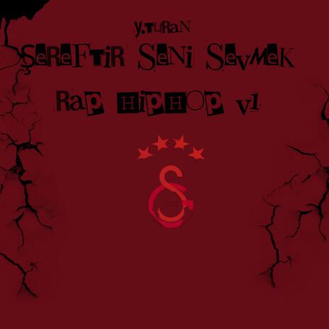 Şereftir Seni Sevmek Rap/Hiphop V1 | Boomplay Music