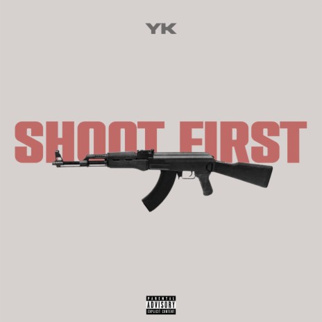 Shoot First | Boomplay Music