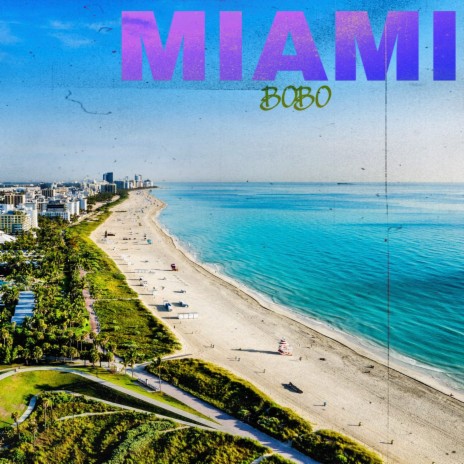 Miami | Boomplay Music