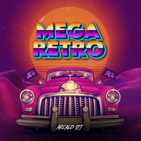MEGA RETRO (80&90) | Boomplay Music