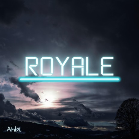 Royale | Boomplay Music