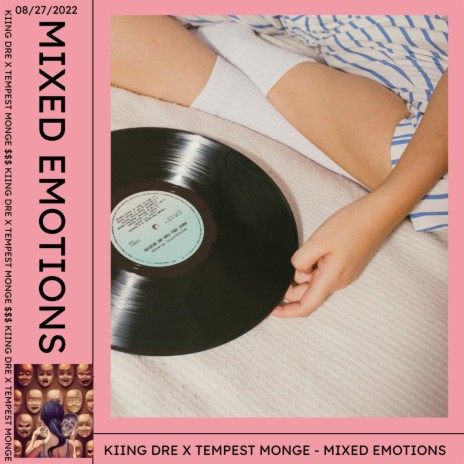 Mixed Emotions ft. Tempest Monge | Boomplay Music
