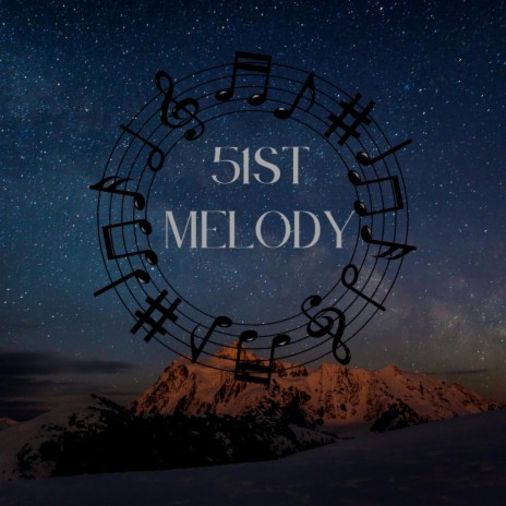 51st Melody