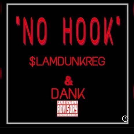 No Hook ft. Dank | Boomplay Music