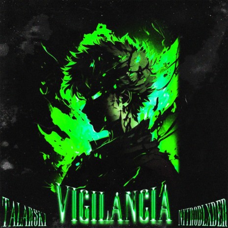 Vigilancia (Speed up) ft. Talarski