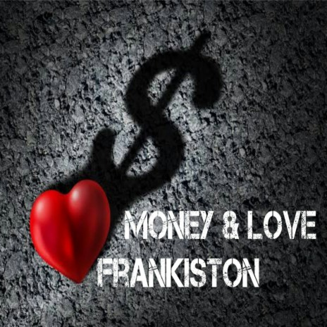 Money & Love | Boomplay Music