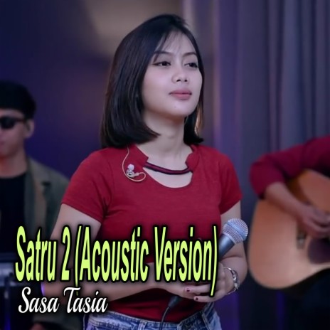 Satru 2 (Acoustic Version) | Boomplay Music