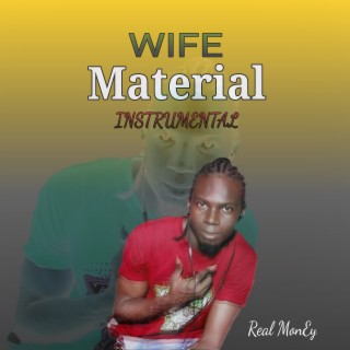 Wife Material (Instrumental)