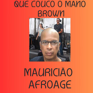 Que Louco o Mano Brown 2