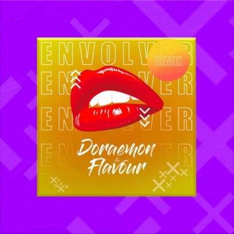 ENVOLVER ft. DJ Flavour | Boomplay Music