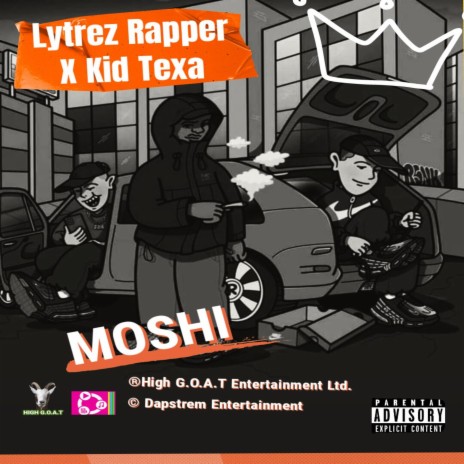 MOSHI ft. Kid Texa | Boomplay Music