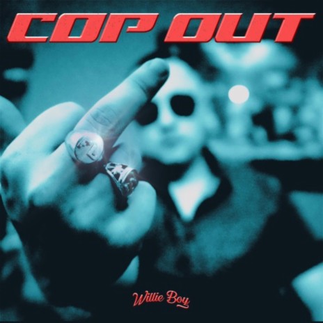 Cop Out | Boomplay Music