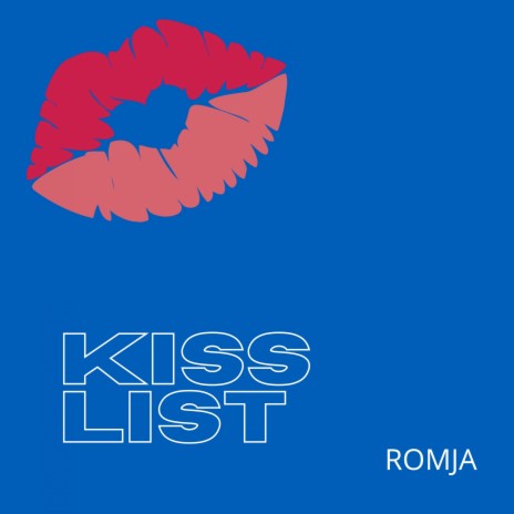 Kiss List | Boomplay Music