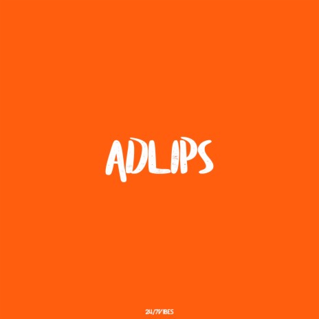 Adlips | Boomplay Music