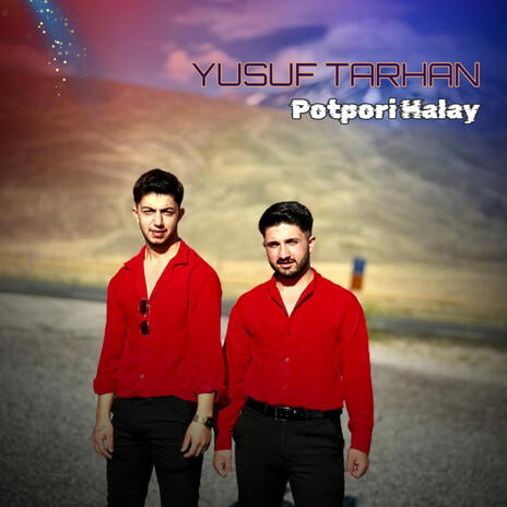 Potpori Halay ft. Yusuf Tarhan