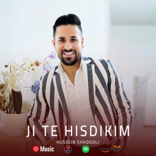 Ji te hisdikim حسين شاقولي