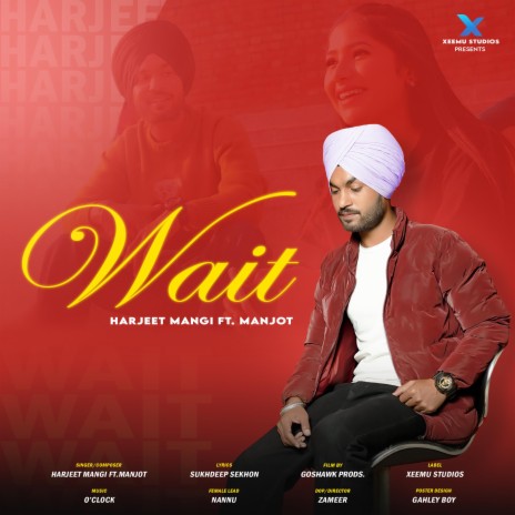 Wait ft. Manjot | Boomplay Music