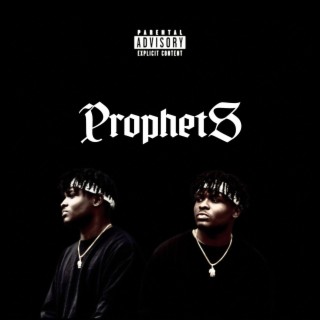 PROPHETS lyrics | Boomplay Music