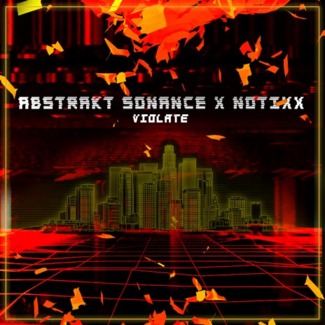 Violate ft. Abstrakt Sonance | Boomplay Music
