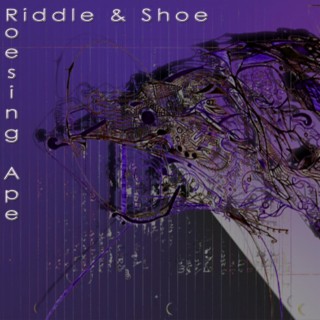 Riddle & Shoe