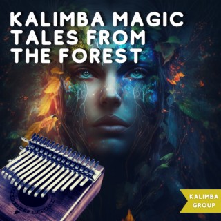 Kalimba Magic: Tales from the Forest