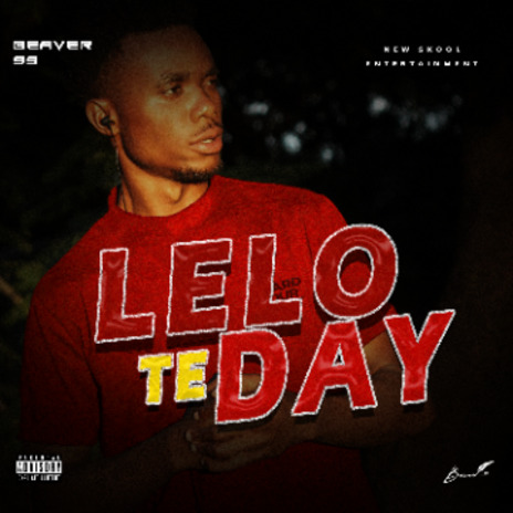 Lelo Te Day | Boomplay Music