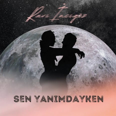 Sen Yanımdayken | Boomplay Music