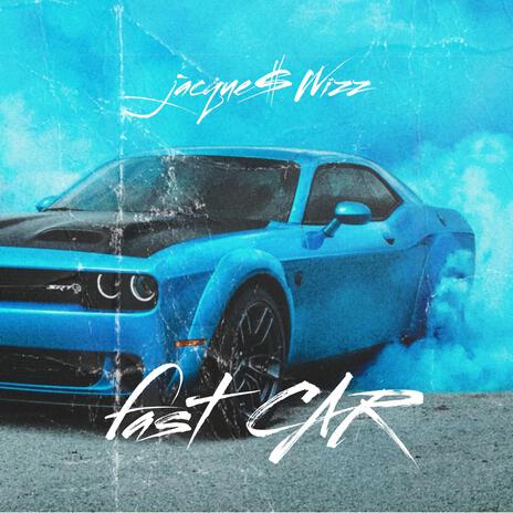 Fast Car | Boomplay Music