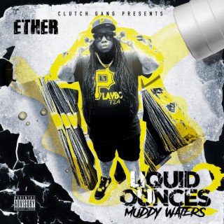 Liquid Ounces2(Muddy Waters)