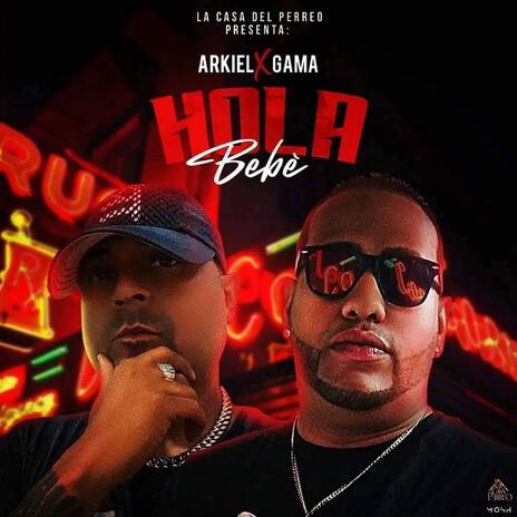 Hola Bebe ft. Arkiel | Boomplay Music