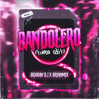 BANDOLERO (Turreo Edit)