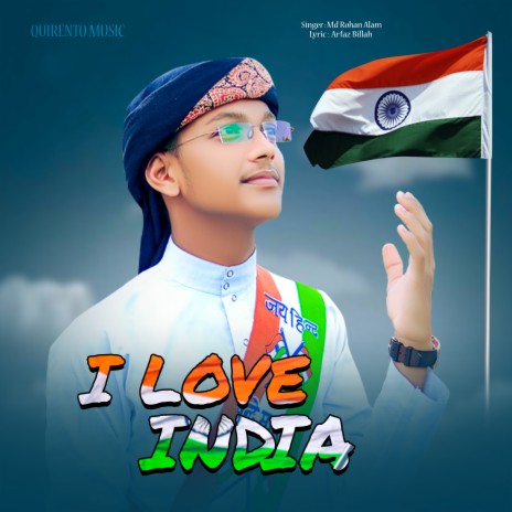 I Love India | Boomplay Music