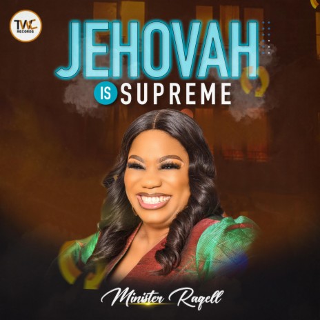 Jehovah Is Supreme | Boomplay Music