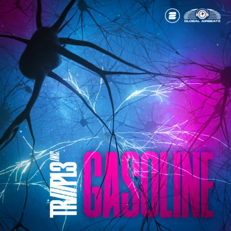 Gasoline | Boomplay Music