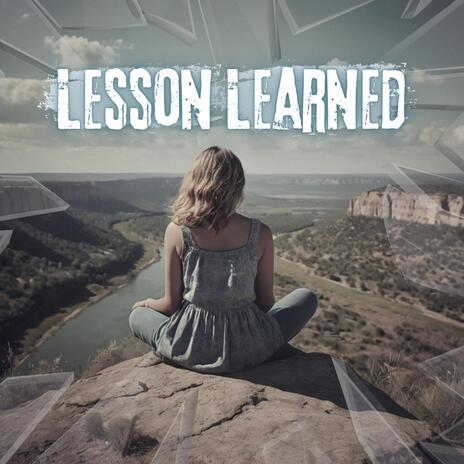 Lesson Learned | Boomplay Music