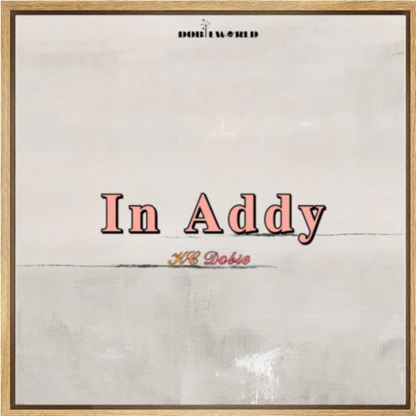In Addy ft. TJEM | Boomplay Music